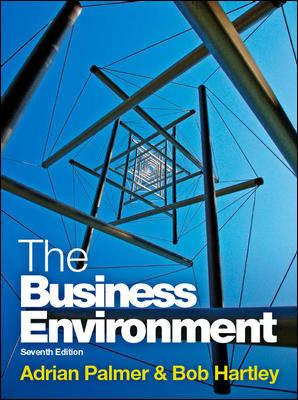 The Business Environment - Palmer, Professor Adrian, and Hartley, Bob