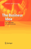 The Business Idea: The Early Stages of Entrepreneurship