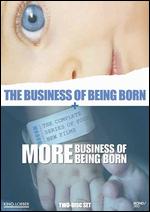 The Business of Being Born - Abby Epstein