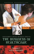 The Business of Healthcare: [3 Volumes]