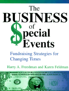 The Business of Special Events: Fundraising Strategies for Changing Times