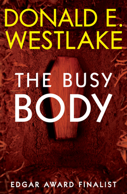 The Busy Body - Westlake, Donald E