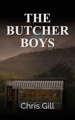The Butcher Boys - Gill, Chris