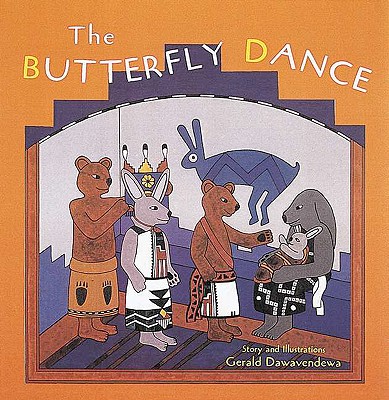 The Butterfly Dance: Tales of the People - Dawavendewa, Gerald