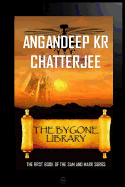 The Bygone Library: The First Book of Sam and Mark Series