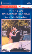 The C.E.O.'s Unplanned Proposal - Whittenburg, Karen Toller