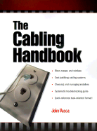 The Cabling Handbook - Vacca, John R