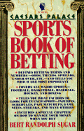 The Caesars Palace Book of Sports Betting