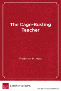The Cage-Busting Teacher