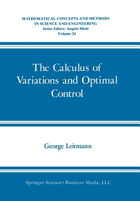The Calculus of Variations and Optimal Control: An Introduction - Leitmann, George
