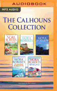 The Calhouns Collection: Courting Catherine, a Man for Amanda, for the Love of Lilah, Suzanna's Surrender, Megan's Mate