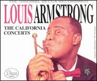 The California Concerts - Louis Armstrong