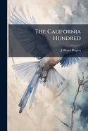The California Hundred
