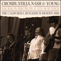The California Hungerton Benefit 1988 - Crosby, Stills, Nash & Young