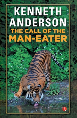 The Call Of The Man-Eater - Anderson, Kenneth
