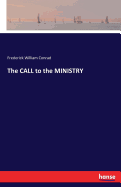 The CALL to the MINISTRY
