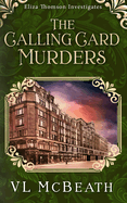 The Calling Card Murders: An Eliza Thomson Investigates Murder Mystery