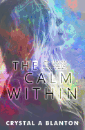 The Calm Within