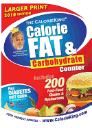 The CalorieKing Calorie, Fat & Carbohydrate Counter