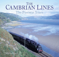 The Cambrian Lines: The Postwar Years