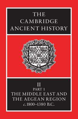 The Cambridge Ancient History - Edwards, I. E. S. (Editor), and Gadd, C. J. (Editor), and Hammond, N. G. L. (Editor)
