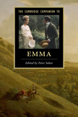 The Cambridge Companion to 'Emma' - Sabor, Peter (Editor)
