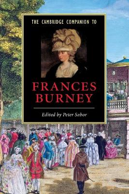 The Cambridge Companion to Frances Burney - Sabor, Peter (Editor)