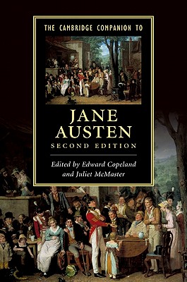 The Cambridge Companion to Jane Austen - Copeland, Edward (Editor), and McMaster, Juliet (Editor)