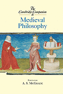 The Cambridge Companion to Medieval Philosophy