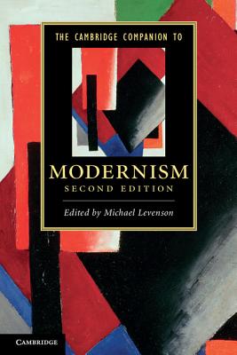 The Cambridge Companion to Modernism - Levenson, Michael (Editor)