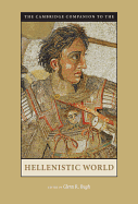 The Cambridge Companion to the Hellenistic World