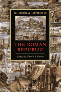 The Cambridge Companion to the Roman Republic
