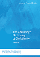 The Cambridge Dictionary of Christianity, Two Volume Set