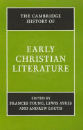 The Cambridge History of Early Christian Literature