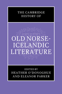 The Cambridge History of Old Norse-Icelandic Literature