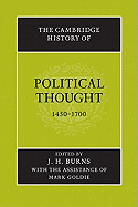 The Cambridge History of Political Thought 1450-1700