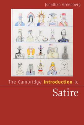 The Cambridge Introduction to Satire - Greenberg, Jonathan