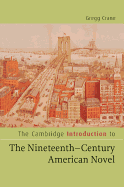 The Cambridge Introduction to the Nineteenth-Century American Novel