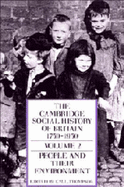 The Cambridge Social History of Britain, 1750-1950 - Thompson, F. M. L. (Editor)