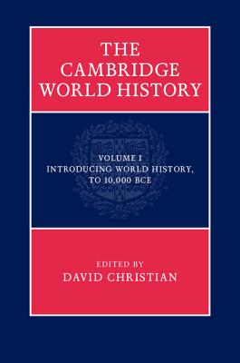The Cambridge World History - Christian, David (Editor)
