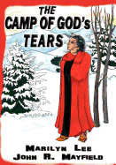 The Camp of Gods Tears