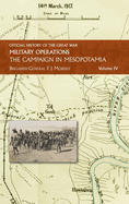 The Campaign in Mesopotamia: Vol IV.