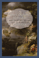 The Campbells of the Ark: Men of Argyll in 1745 - Volume 2