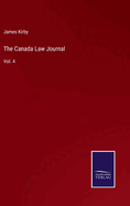 The Canada Law Journal: Vol. 4