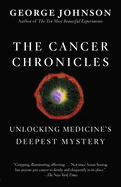 The Cancer Chronicles: Unlocking Medicine's Deepest Mystery