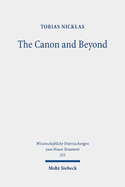 The Canon and Beyond: Collected Essays on the History and Hermeneutics of Biblical and Parabiblical Traditions