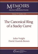 The Canonical Ring of a Stacky Curve
