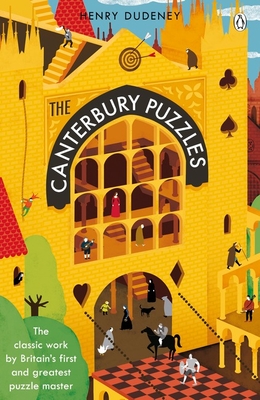 The Canterbury Puzzles - Dudeney, Henry