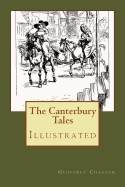 The Canterbury Tales: Illustrated