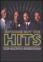 The Canton Spirituals: Nothing But the Hits - 